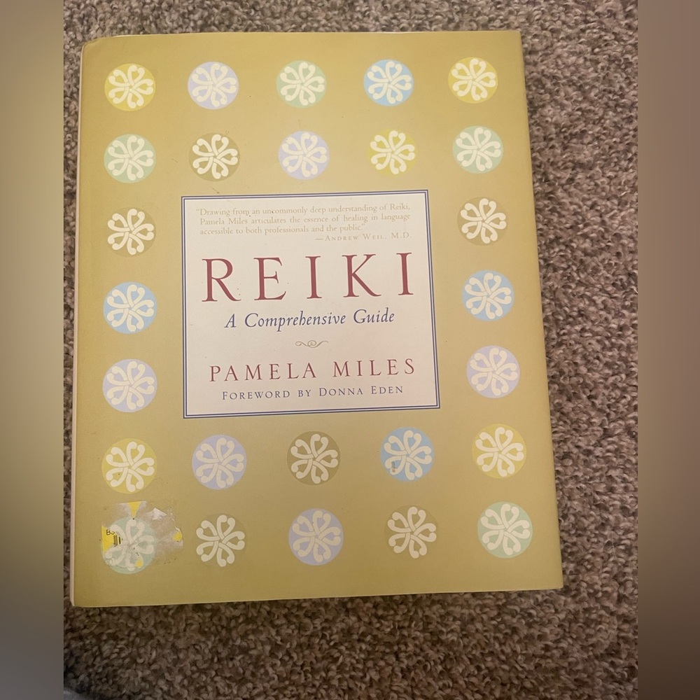 REIKI: A Comprehensive Guide by Pamela Miles
